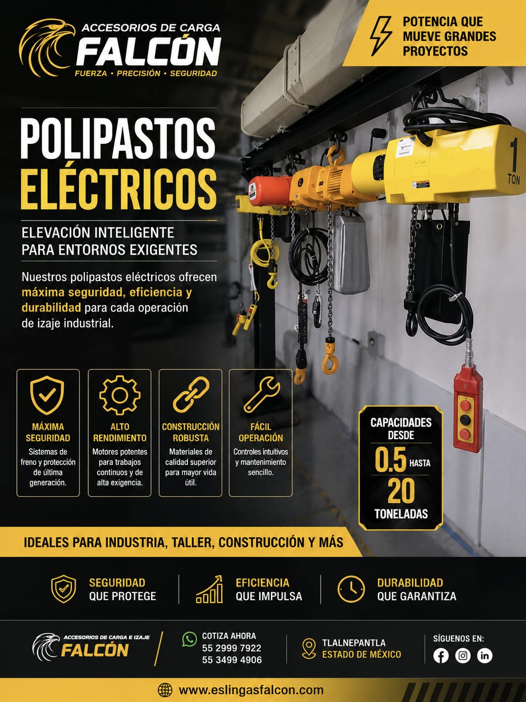 Polipastos eléctricos Falcón, capacidades de 0.5 a 20 toneladas